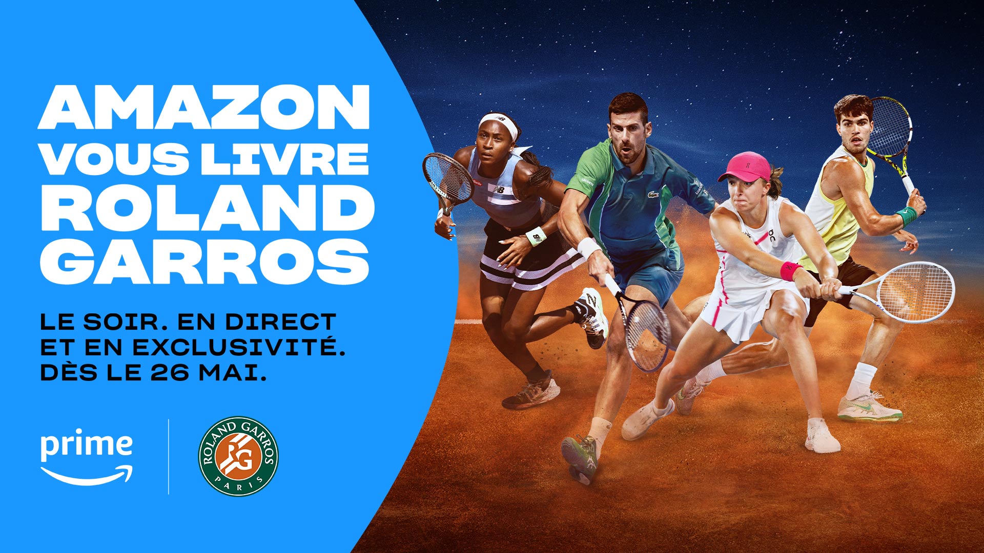 Amazon Prime - Roland-Garros - sessions de soirée en direct et en exclusivité dès le 26 mai